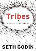 Tribes: We Need You To Lead Us by Seth Godin
