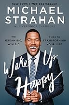 Wake Up Happy by Michael Strahan
